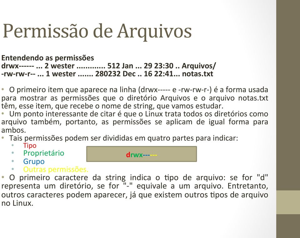 txt têm, esse item, que recebe o nome de string, que vamos estudar.