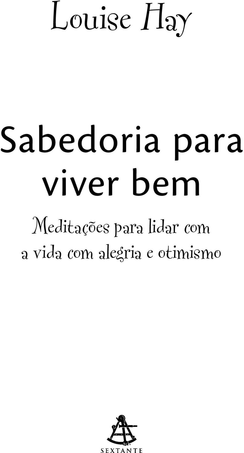 Meditações para lidar