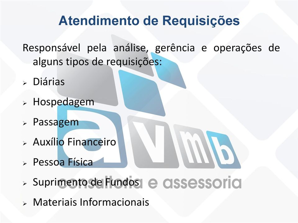 Passagem Atendimento de Requisições Auxílio