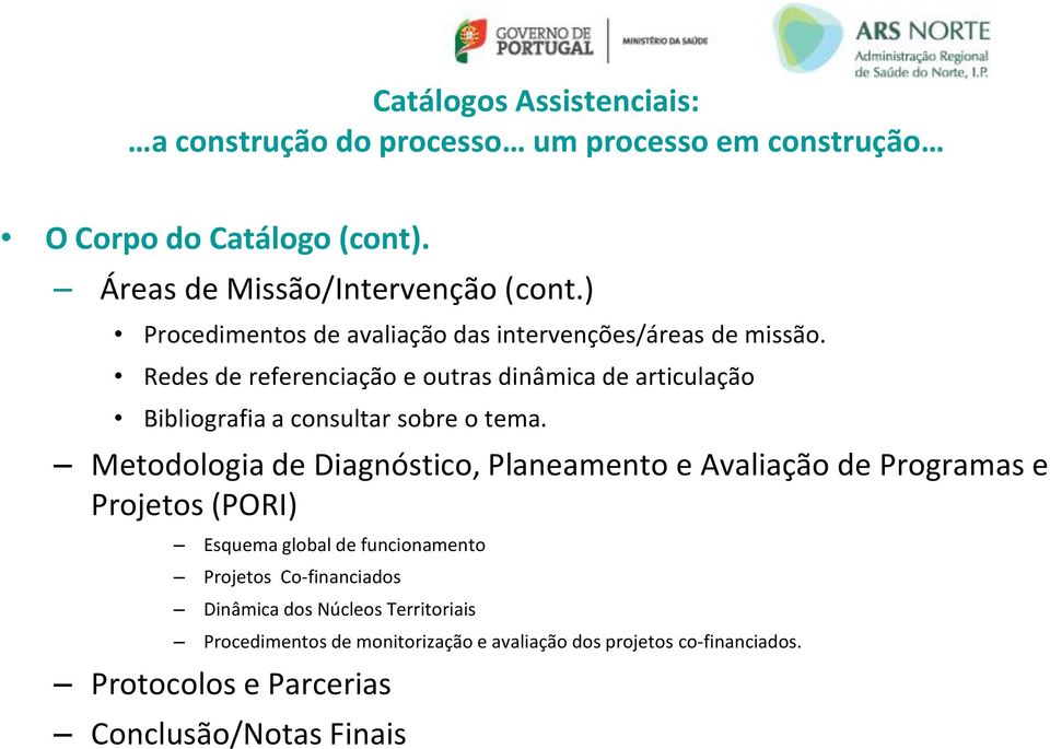 Redes de referenciação e outras dinâmica de articulação Bibliografia a consultar sobre o tema.