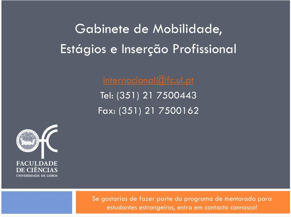 pt Tel: (351) 21 7500443 Fax: (351) 21 7500162 Se