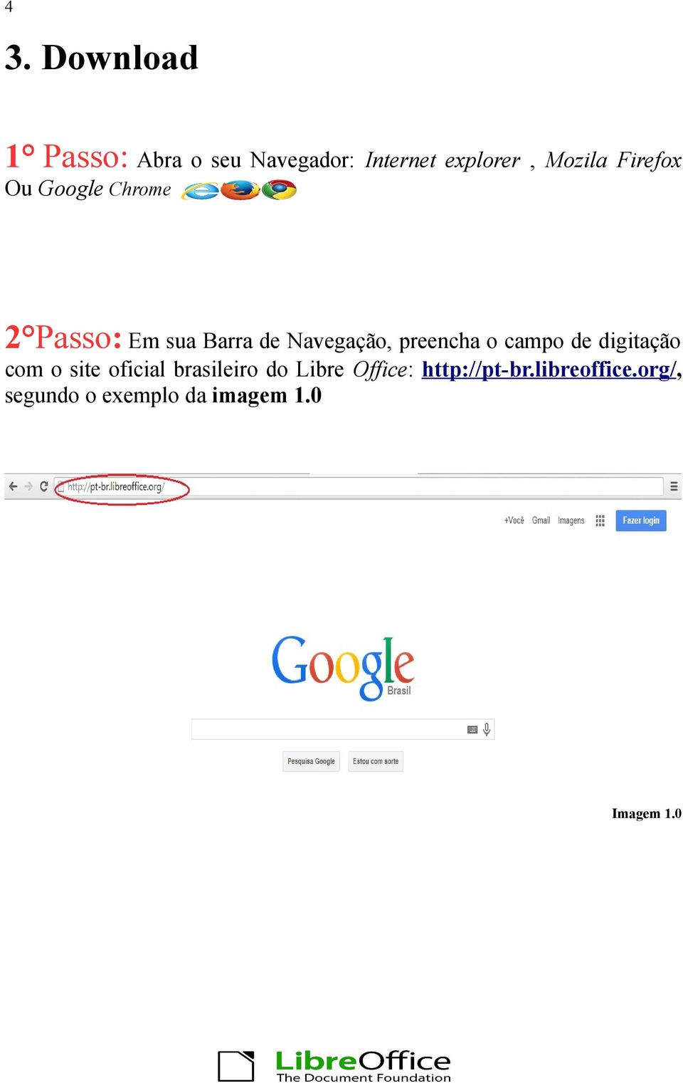 o campo de digitação com o site oficial brasileiro do Libre Office: