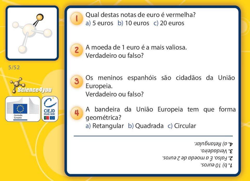 5/52 Os meninos espanhóis são cidadãos da União Europeia.