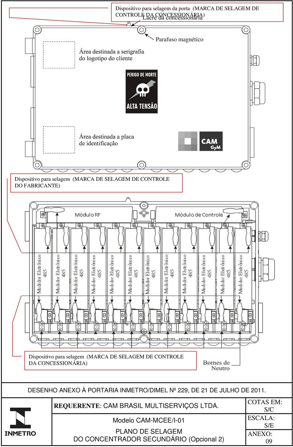 para selagem (MARCA DE SELAGEM DE CONTROLE DA CONCESSIONÁRIA) DESENHO ANEXO À PORTARIA