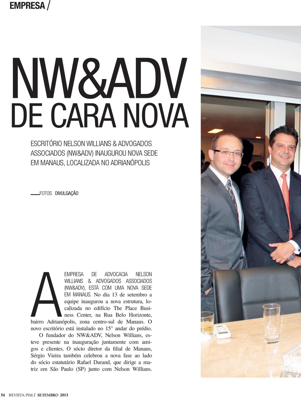 Fundador do maior escritório de advocacia empresarial da América Latina, Nelson  Wilians palestra em Manaus - Revista Cenarium
