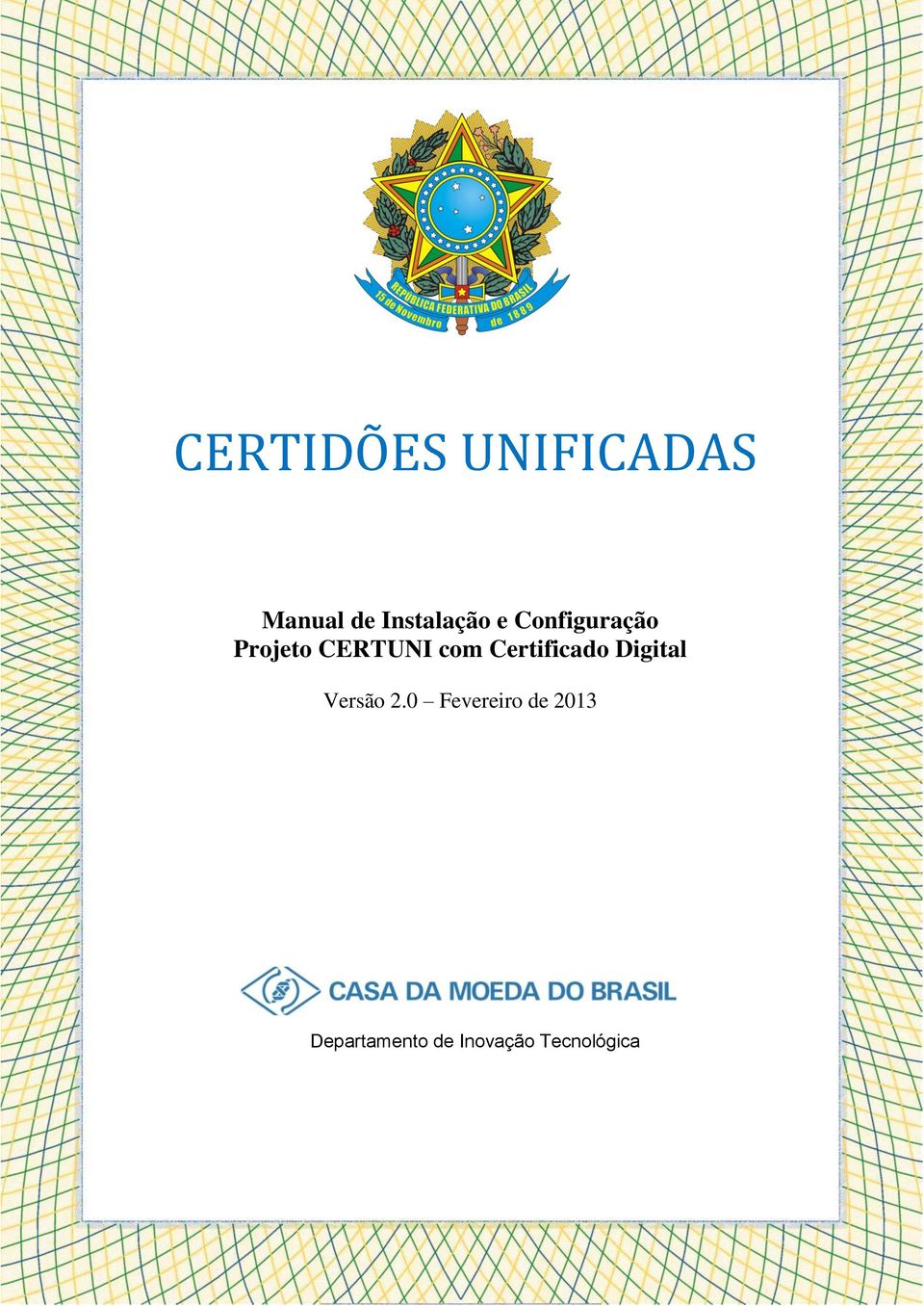 CERTUNI com Certificado Digital Versão 2.