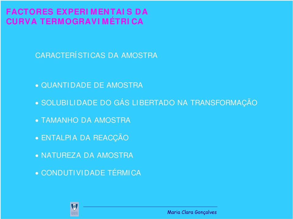 SOLUBILIDADE DO GÁS LIBERTADO NA TRANSFORMAÇÃO TAMANHO