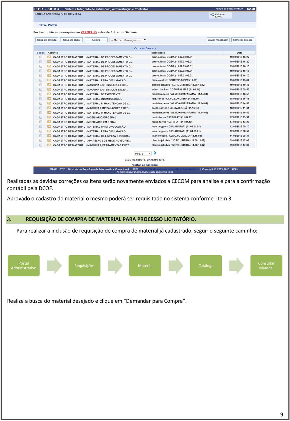 3. REQUISIÇÃO DE COMPRA DE MATERIAL PARA PROCESSO LICITATÓRIO.