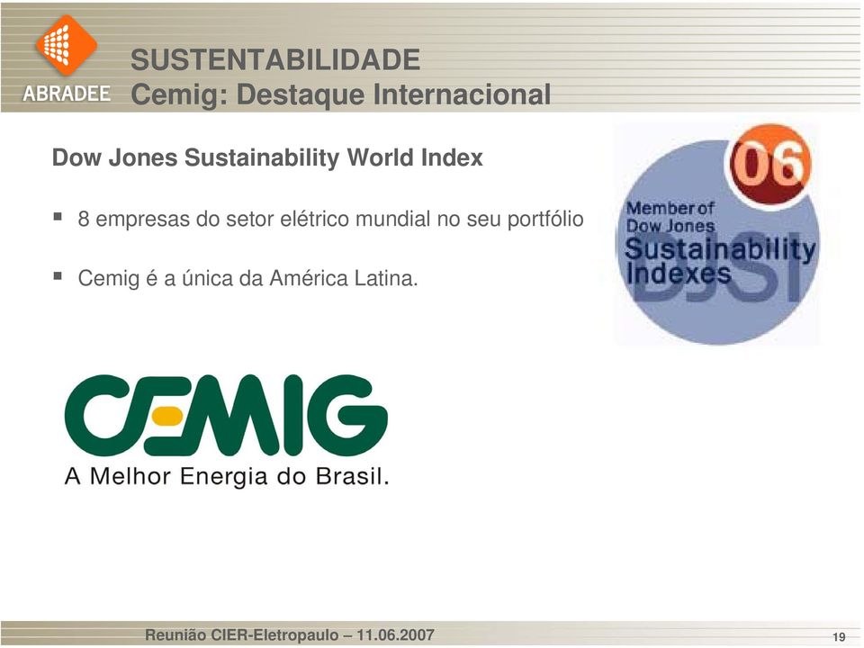 Internacional Dow Jones Sustainability World Index 8