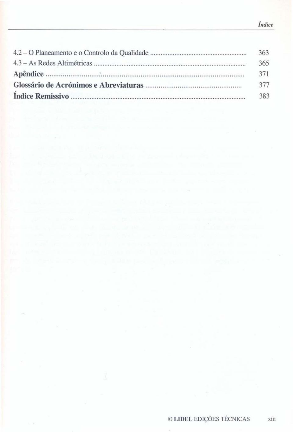 4.3 - As Redes Altimétricas 365 Apêndice 371