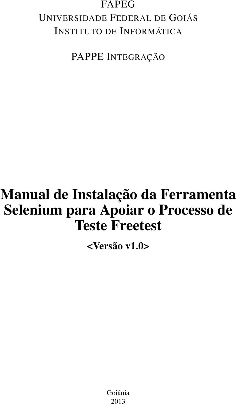 Instalação da Ferramenta Selenium para Apoiar o