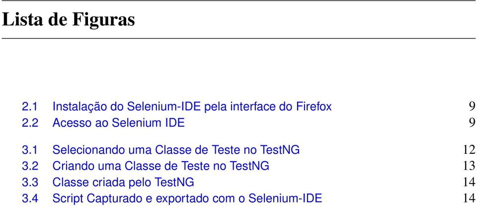 2 Acesso ao Selenium IDE 9 3.