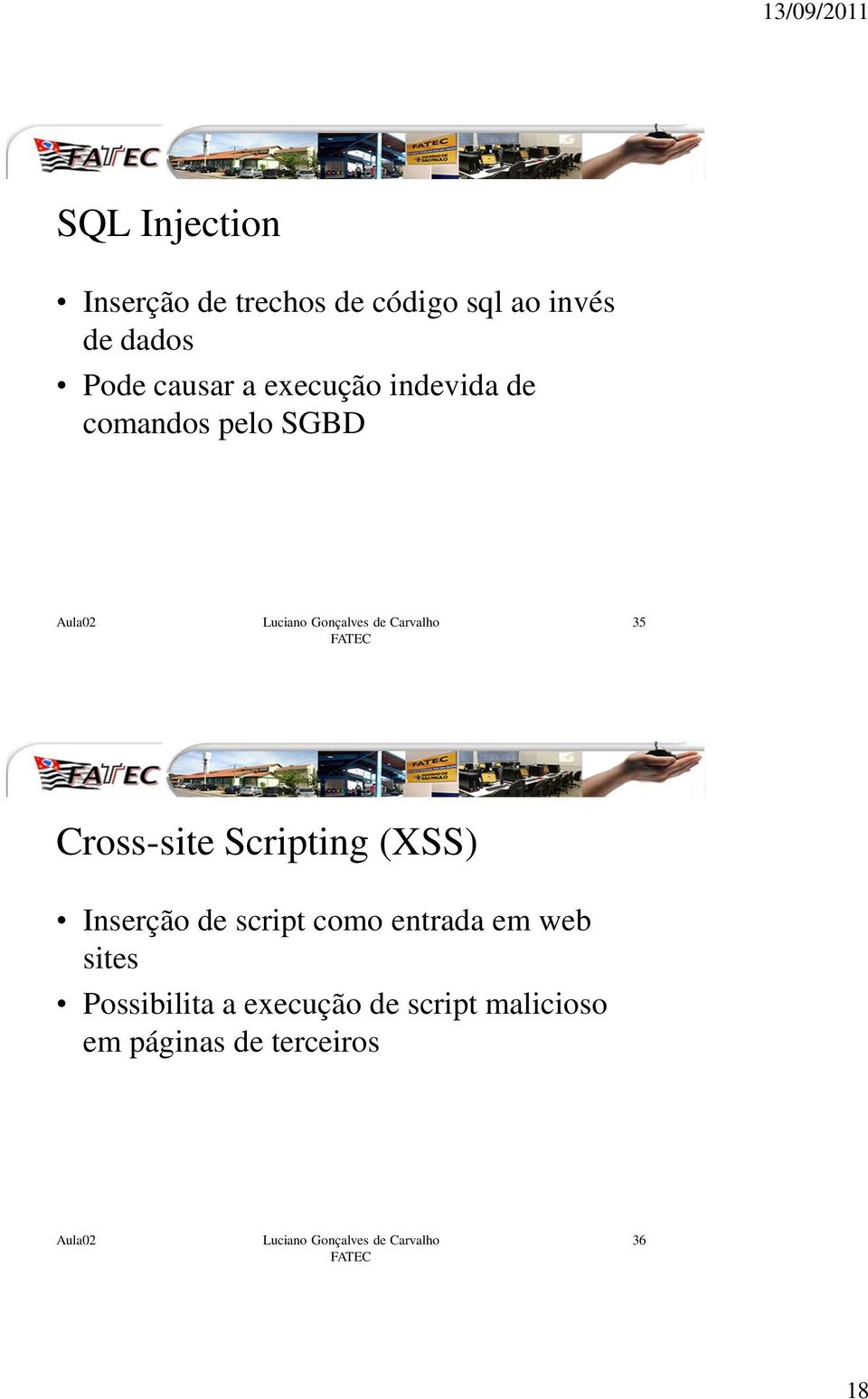 Cross-site Scripting (XSS) Inserção de script como entrada em web