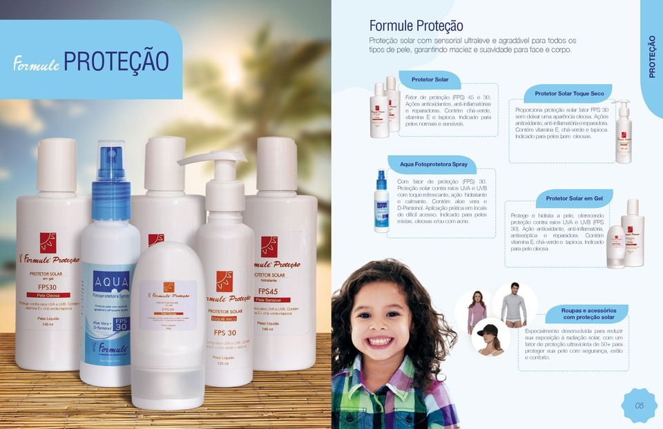 Protetor Solar Toque Seco Proporciona proteção solar fator FPS 30 sem deixar uma aparência oleosa. Ações antioxidante, anti-inflamatória e reparadora. Contém vitamina E, chá-verde e tapioca.