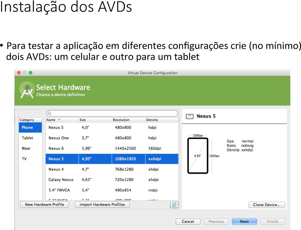 configurações crie (no mínimo)