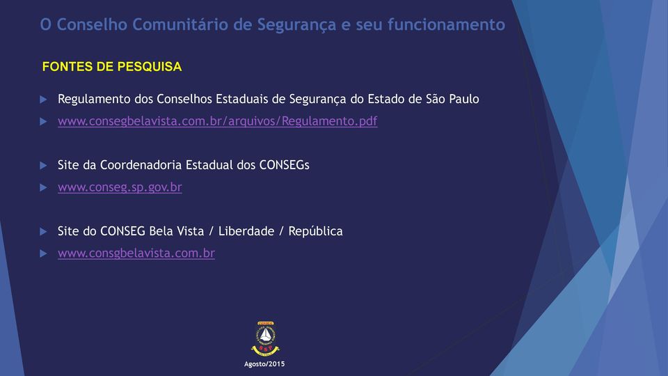 pdf Site da Coordenadoria Estadual dos CONSEGs www.conseg.sp.gov.