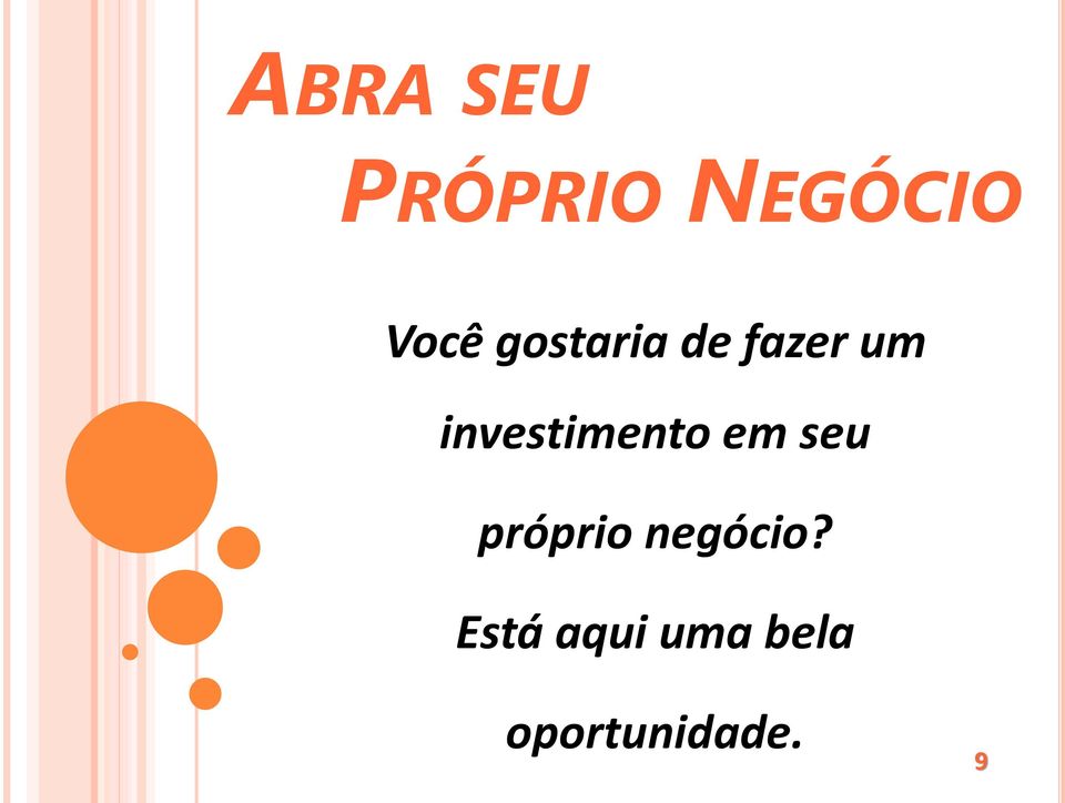 investimento em seu próprio