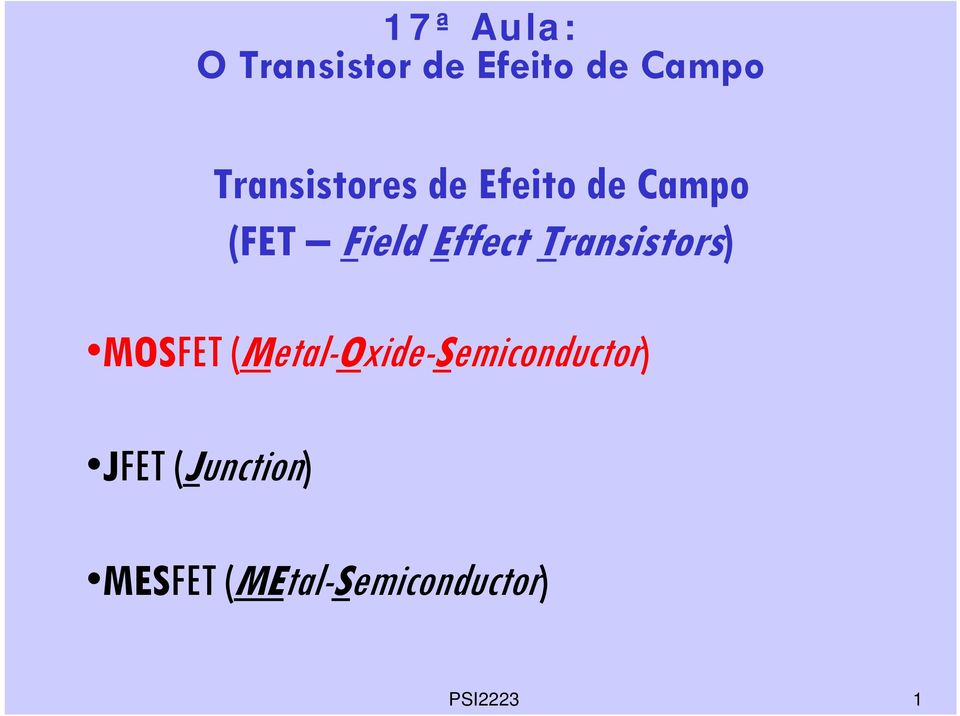Effect Transistors) MOSFET