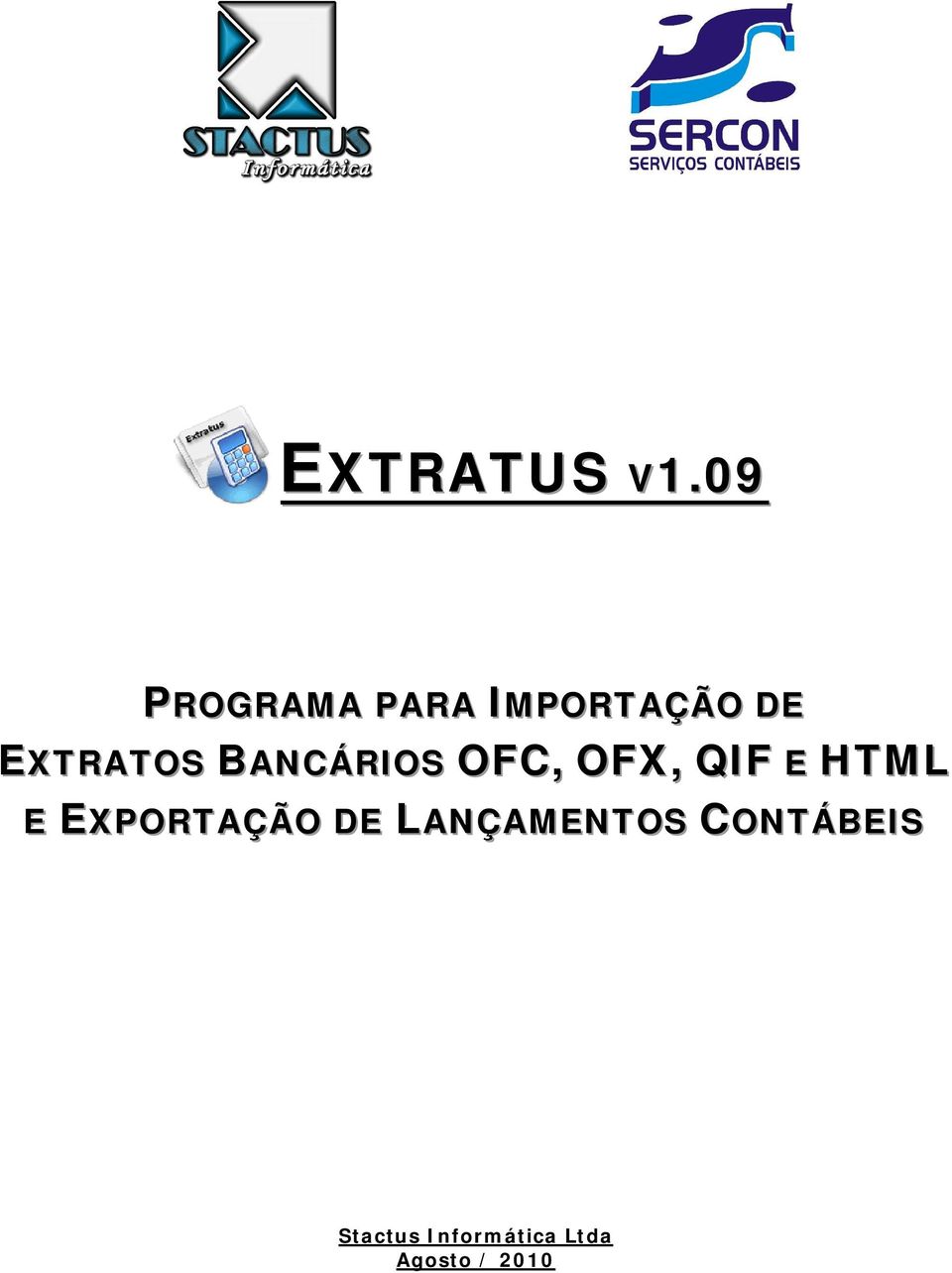 BANCÁRIOS OFC, OFX, QIF E HTML E