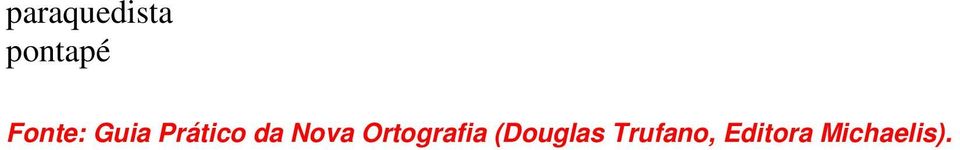 Nova Ortografia (Douglas
