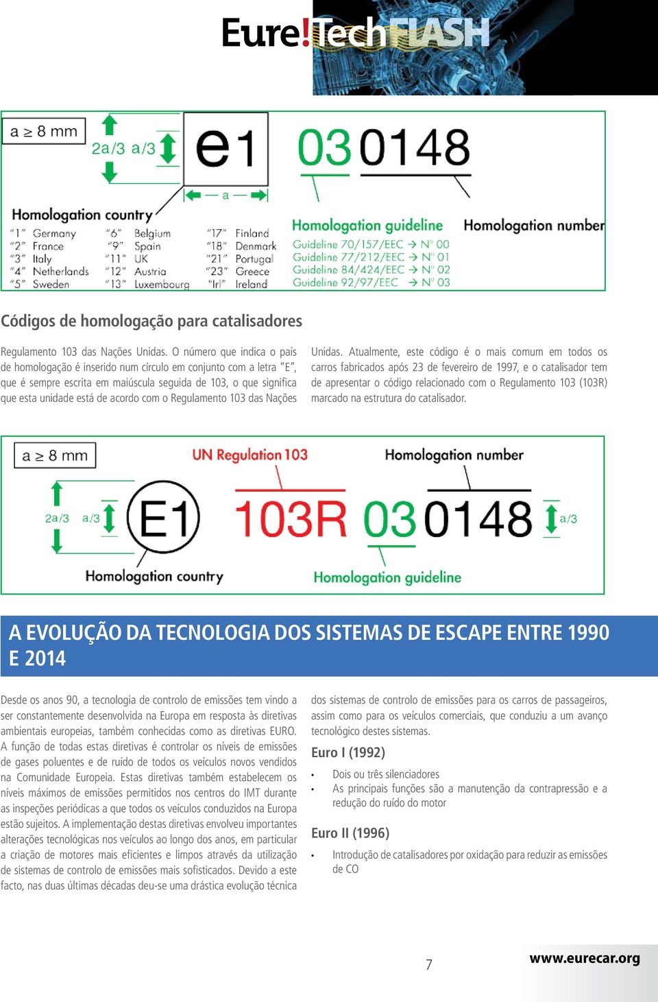 Regulamento 103 das Nações Unidas.