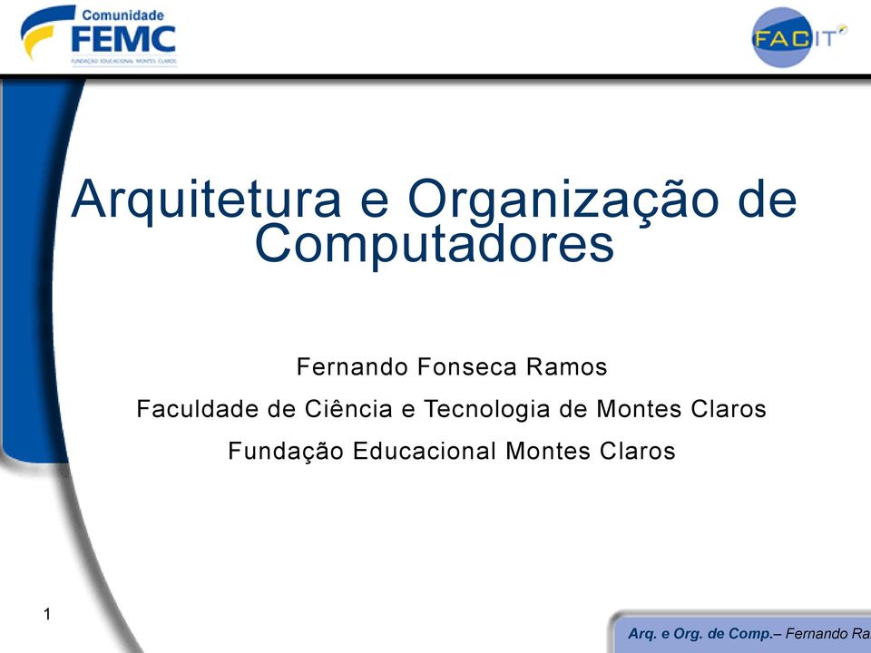 Faculdade de Ciência e Tecnologia de