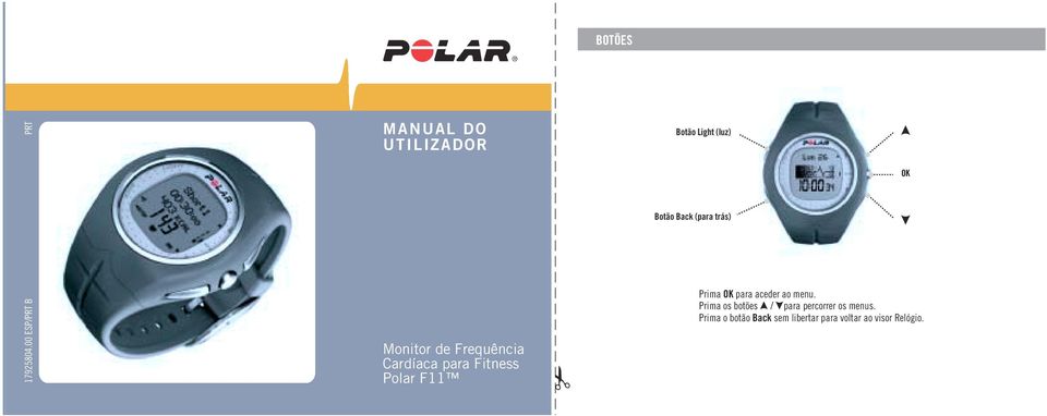 00 ESP/PRT B Monitor de Frequência Cardíaca para Fitness Polar F11