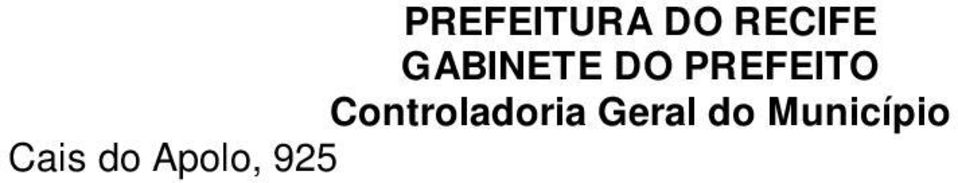 através do telefone 3355.9011 ou por e-mail: atendimento.gonp@recife.pe.gov.br.