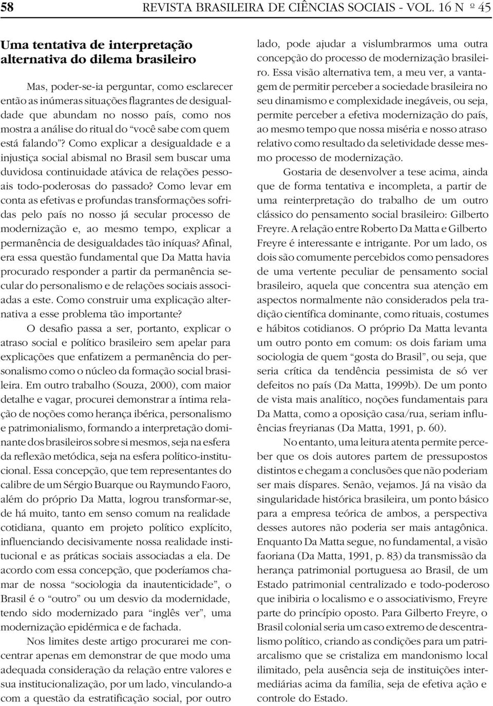 como nos mostra a análise do ritual do você sabe com quem está falando?