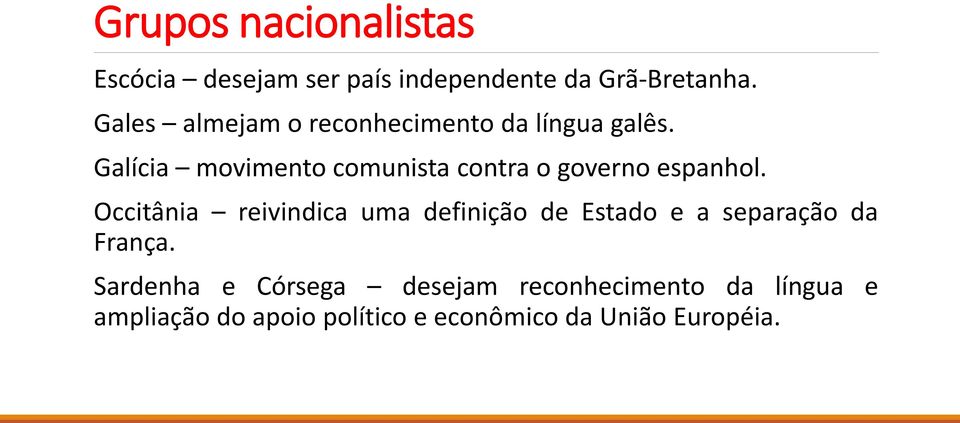 Galícia movimento comunista contra o governo espanhol.