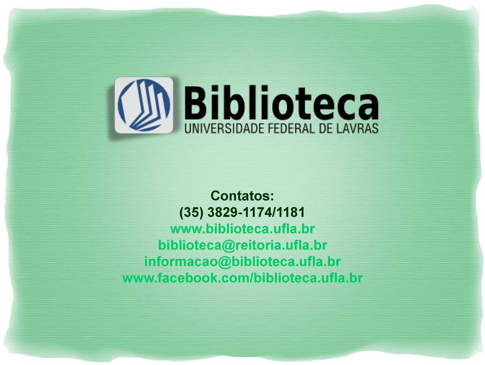 br biblioteca@reitoria.ufla.