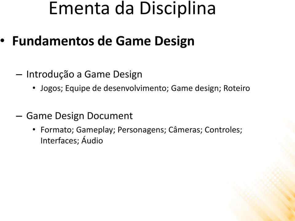 desenvolvimento; Game design; Roteiro Game Design