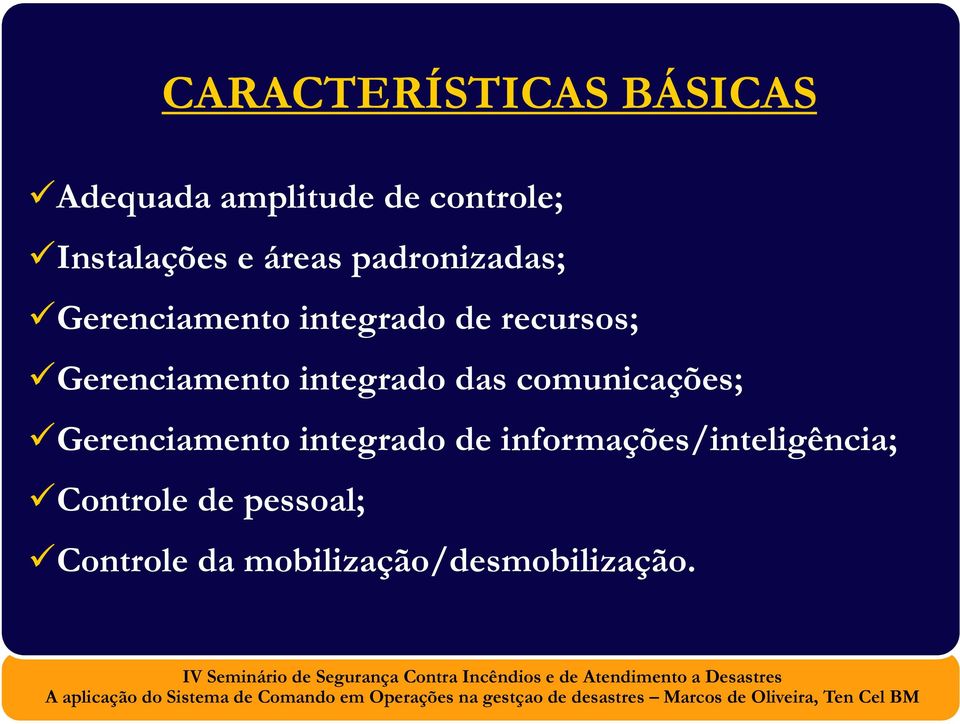 integrado das comunicações; Gerenciamento integrado de