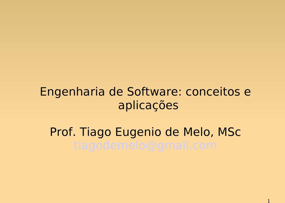 Prof. Tiago Eugenio de