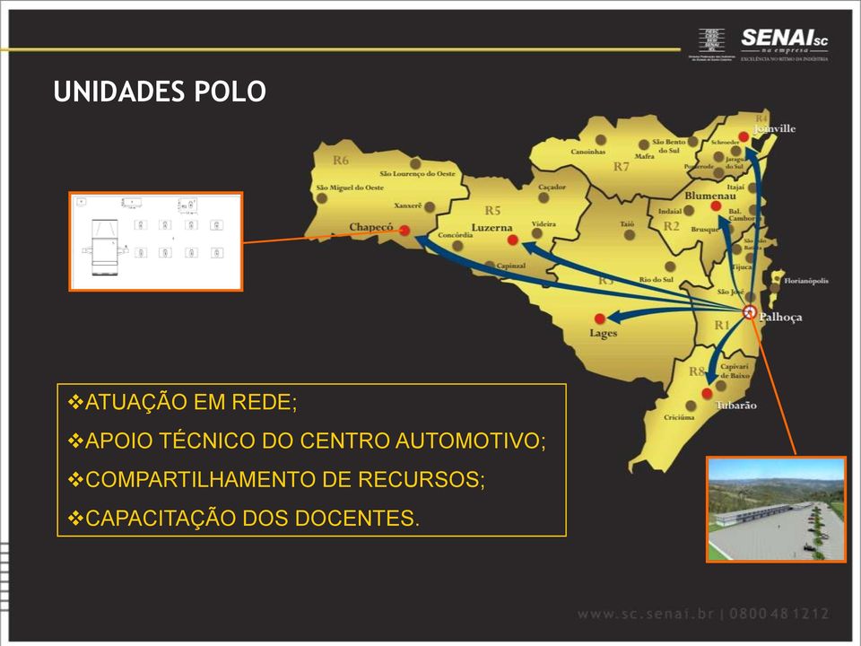 Joinville; Lages;.