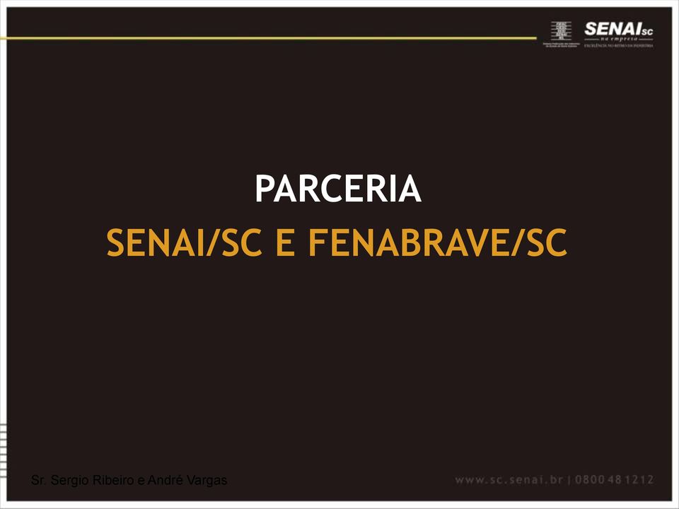 FENABRAVE/SC Sr.