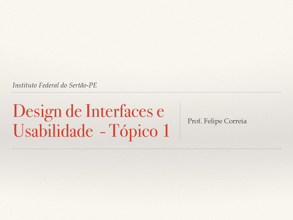 Interfaces e Usabilidade