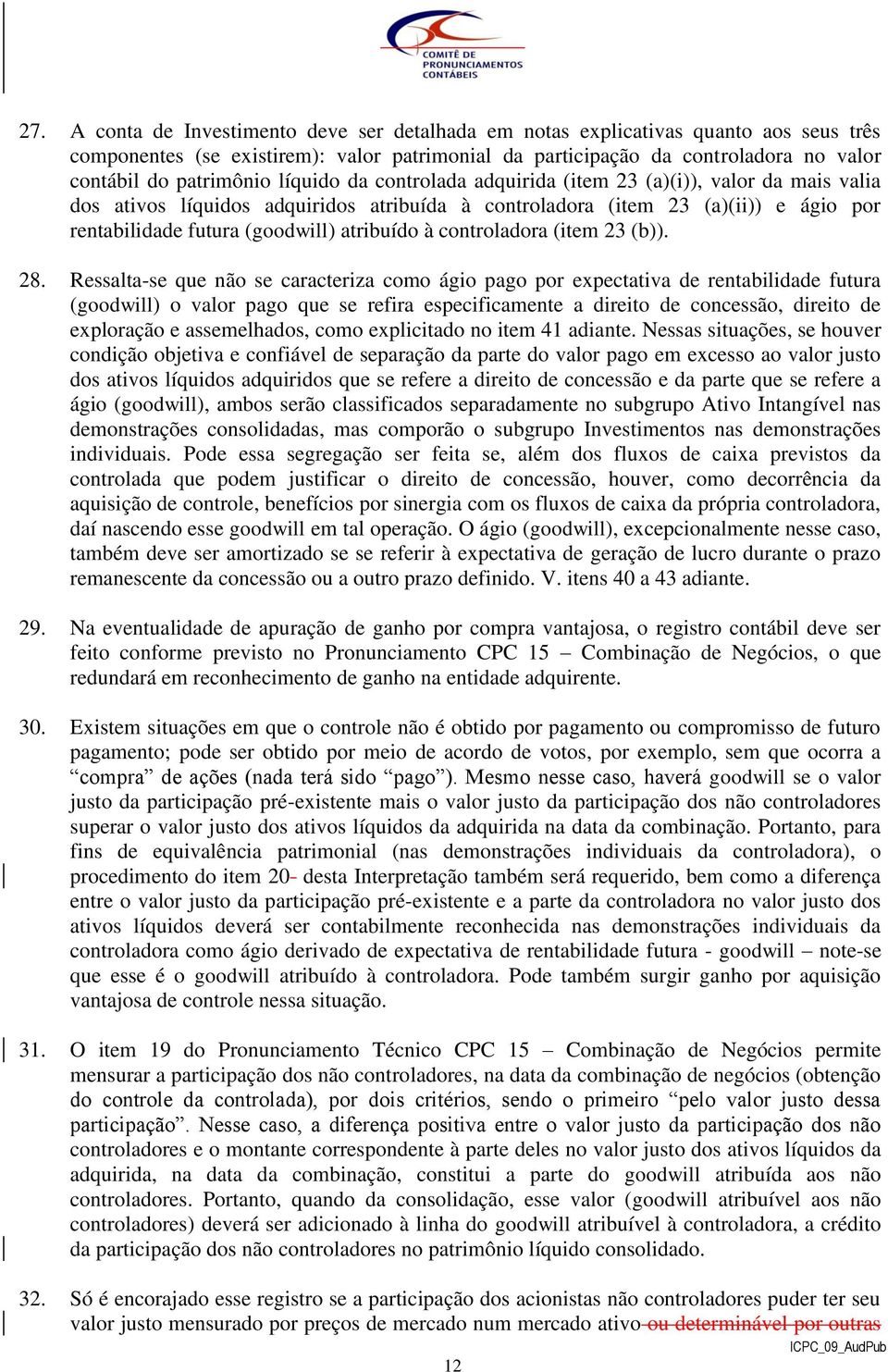 controladora (item 23 (b)). 28.