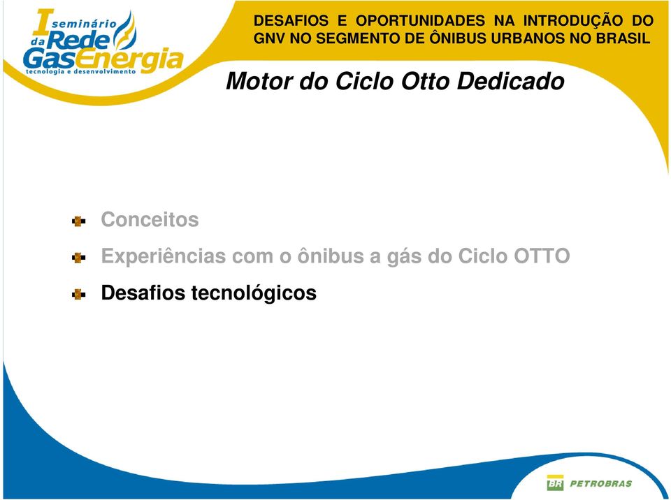 Experiências com o ônibus