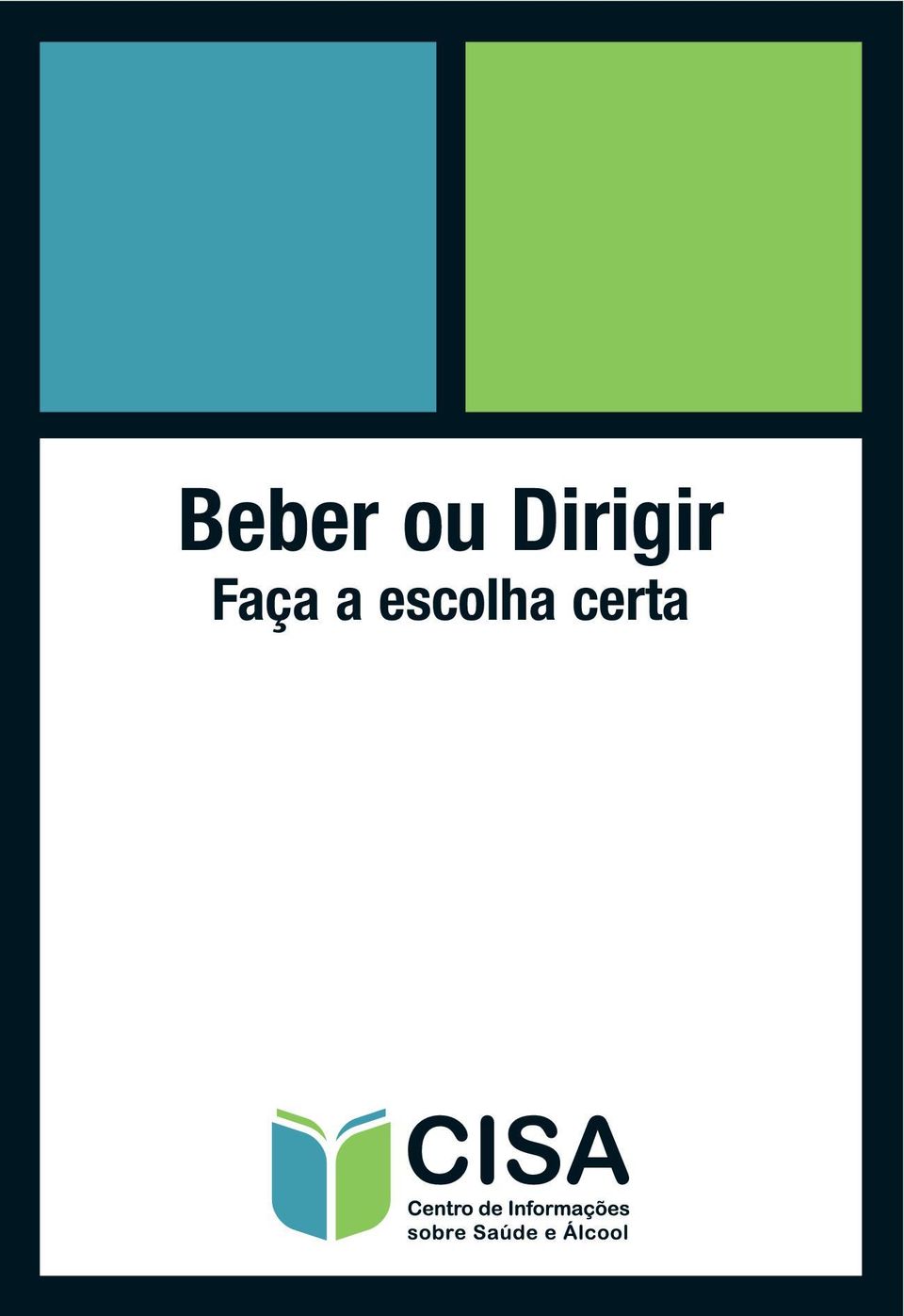 Faça a