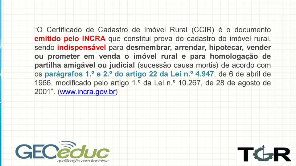 homologação de partilha amigável ou judicial (sucessão causa mortis) de acordo com os parágrafos 1.º e 2.