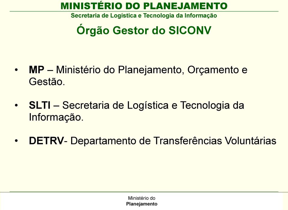 SLTI Secretaria de Logística e