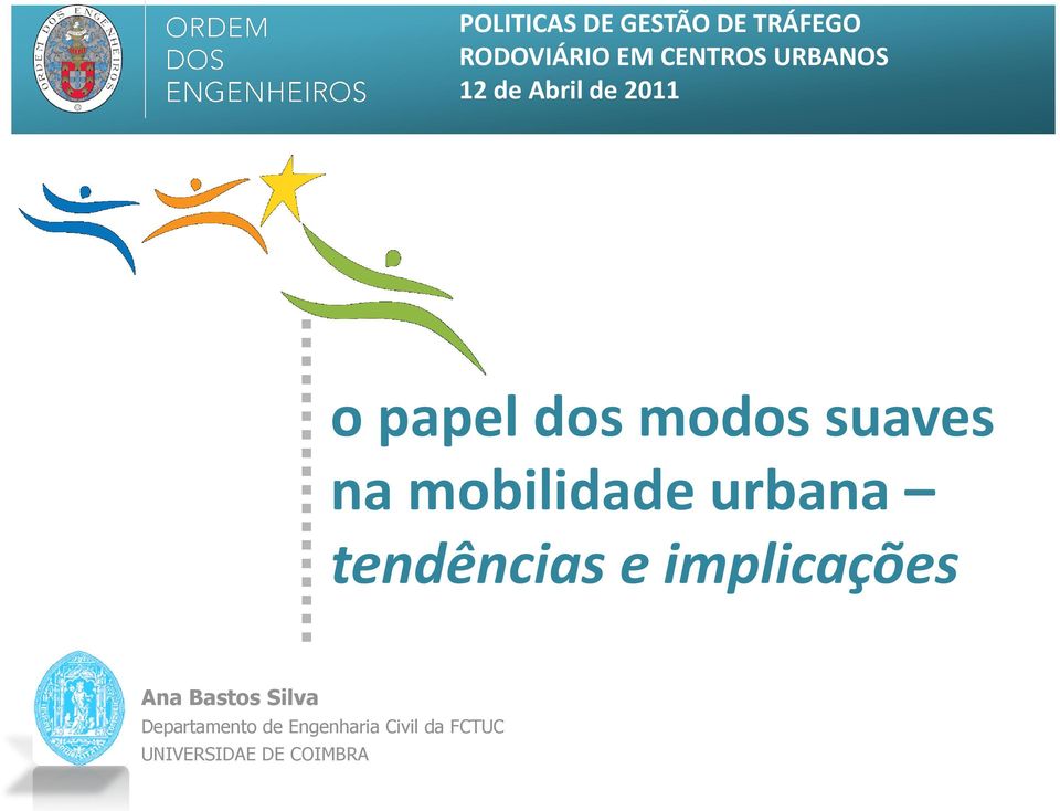 mobilidade urbana tendências e implicações Ana Bastos