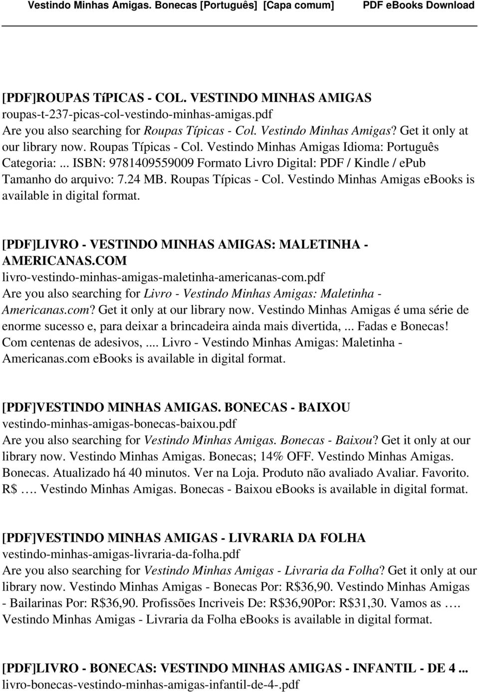 Roupas Típicas - Col. Vestindo Minhas Amigas ebooks is available in [PDF]LIVRO - VESTINDO MINHAS AMIGAS: MALETINHA - AMERICANAS.COM livro-vestindo-minhas-amigas-maletinha-americanas-com.