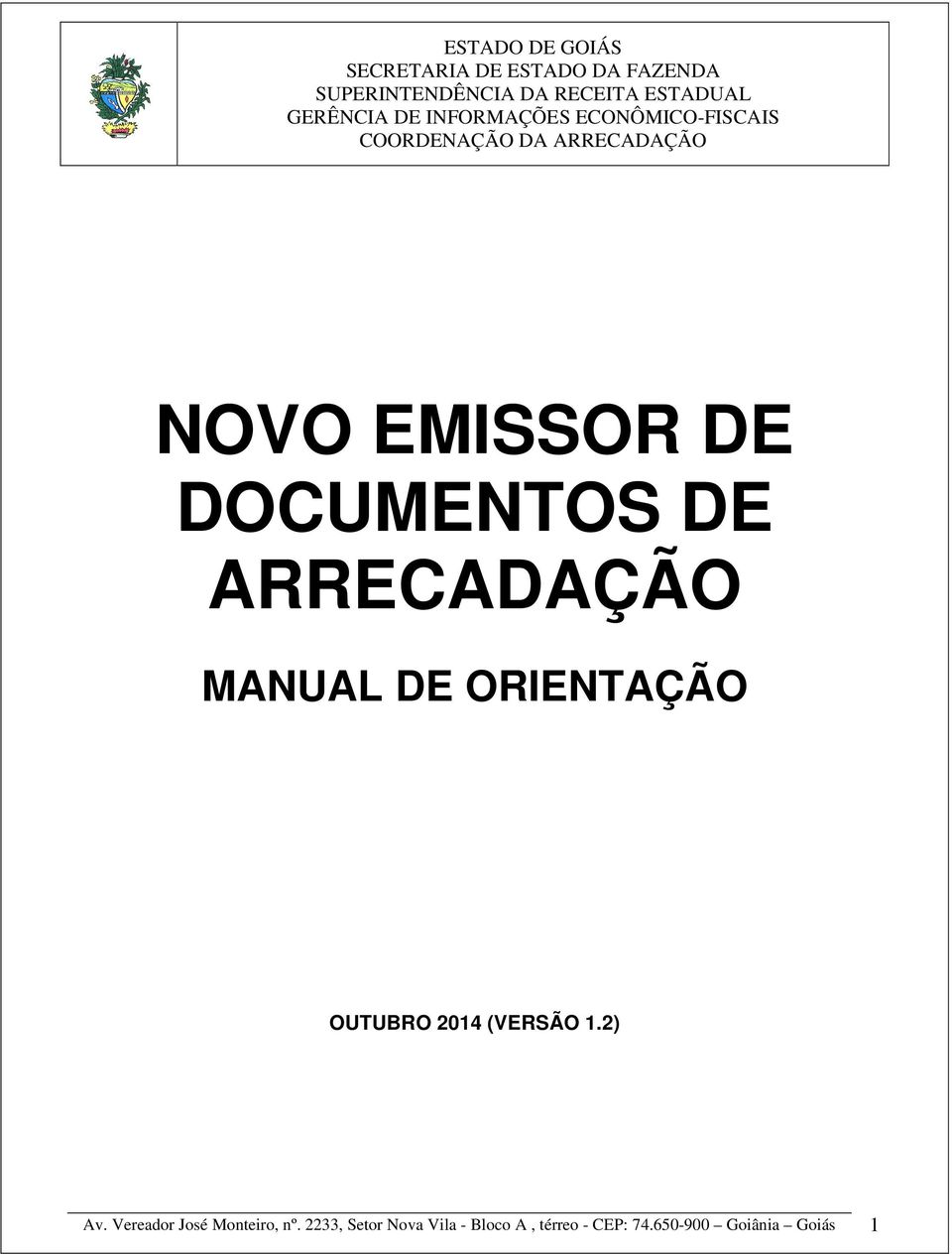 Vereador José Monteiro, nº.