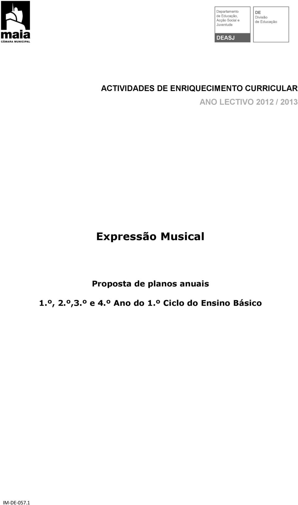 Musical Proposta de planos anuais 1.º, 2.