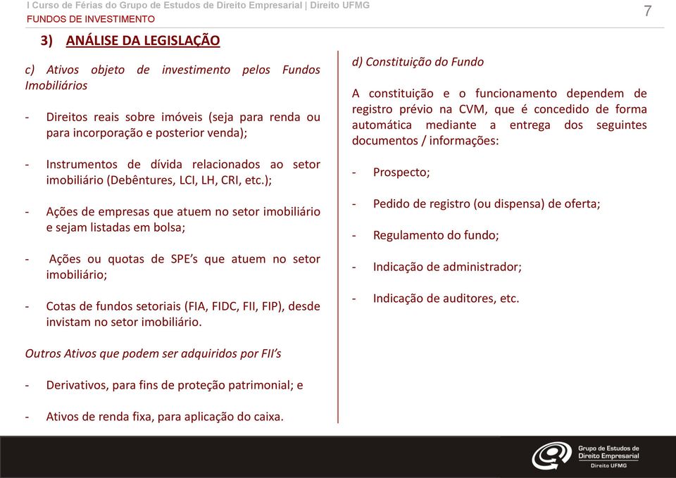 relacionados ao setor imobiliário (Debêntures, LCI, LH, CRI, etc.