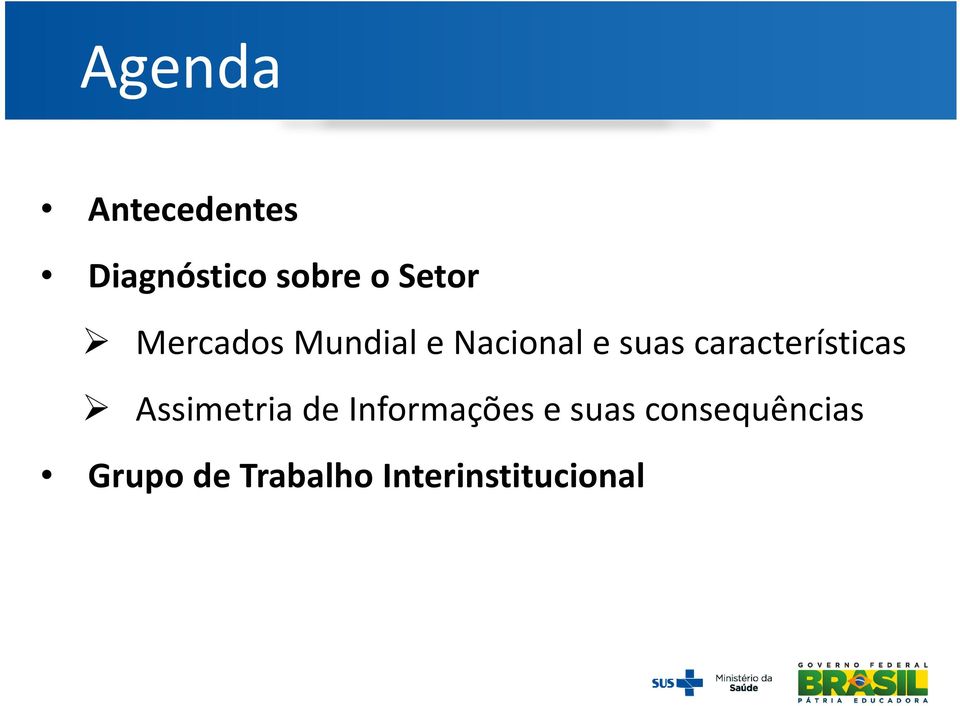 características Assimetria de Informações e