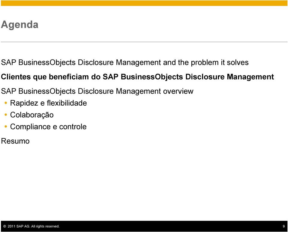 Disclosure Management SAP BusinessObjects Disclosure Management
