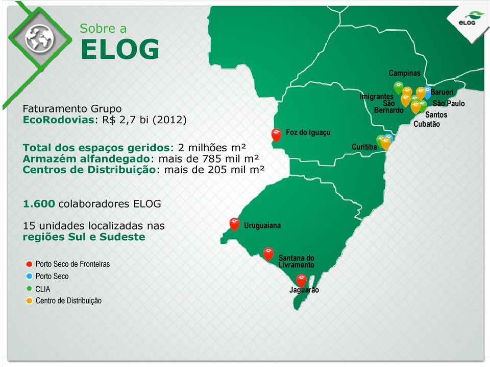 Centros de Distribuição: mais de 205 mil m² Curitiba 1.